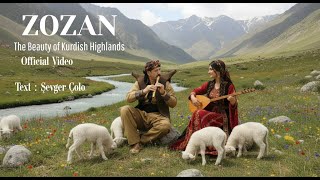 Zozanzozan - Rêwîtiyek Di Nav Dilê Xwezaya Kurdistanê De