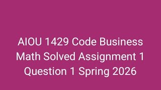 AIOU 1429 Solved Assignment 1 Spring 2026|AIOU 1429 Solved Assignment Spring 2026| AIOU 1429 Code