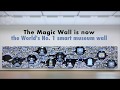 Magic Wall -- The World's No. 1 smart museum wall