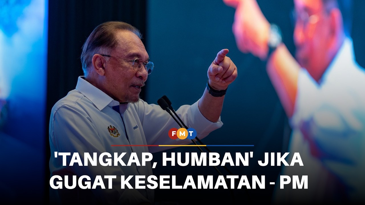 ‘Jangan khianati undang undang’, PM beri amaran peserta perhimpunan