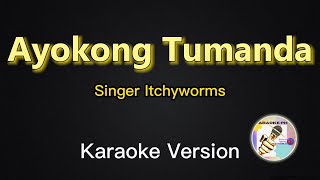 Download Lagu Ayokong Tumanda - Itchyworms (Karaoke Version) MP3 Download Lagu Ayokong Tumanda - Itchyworms (Karaoke Version) MP3