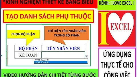TẠO DANH SÁCH PHỤ THUỘC - HÀM OFFSET MATCH COUNTIF - ILOVEEXCEL!