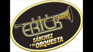 Video thumbnail of "BILLOCUMBIA - ERICK SANCHEZ Y SU ORQUESTA"