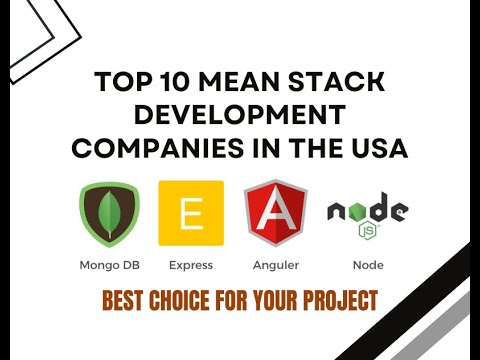 Top 10 MEAN Stack Development Companies in the USA