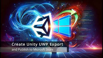 Publish Unity Universal Windows Platform Build to Microsoft Store