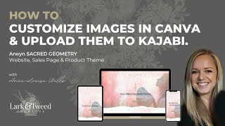 How to Customize Images in Canva & Upload Them to KAJABI - for Arwyn SACRED GEOMETRY Theme screenshot 4