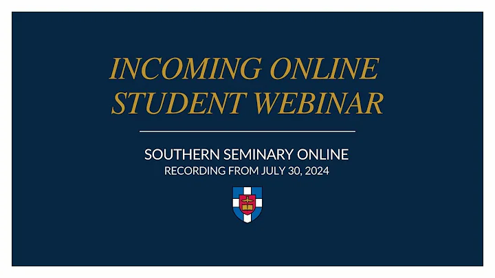 New Student Webinar - July 30, 2024