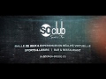 Soclub  clip ralit virtuelle