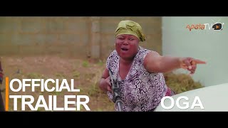 Oga Yoruba Movie 2023 | Official Trailer | Now Showing  On ApataTV+ 