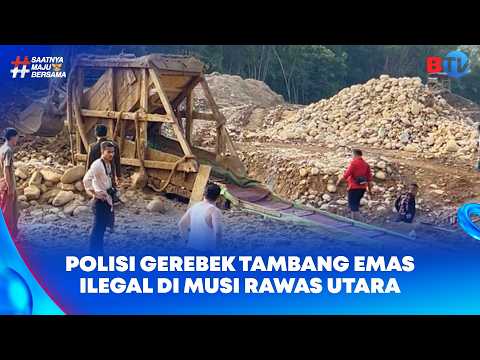 Polisi Gerebek Tambang Emas Ilegal di Musi Rawas Utara