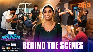 Top Telugu Influencer Show – Best Behind the Scenes | The Making of an Influencer's Journey | Aha
