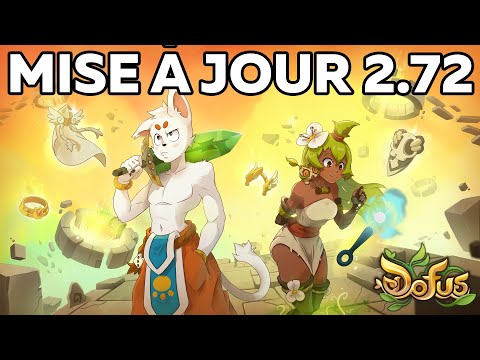 DOFUS 2.72 : REFONTE ECAFLIP \u0026 SADIDA + UP / NERF ITEMS LÉGENDAIRES !