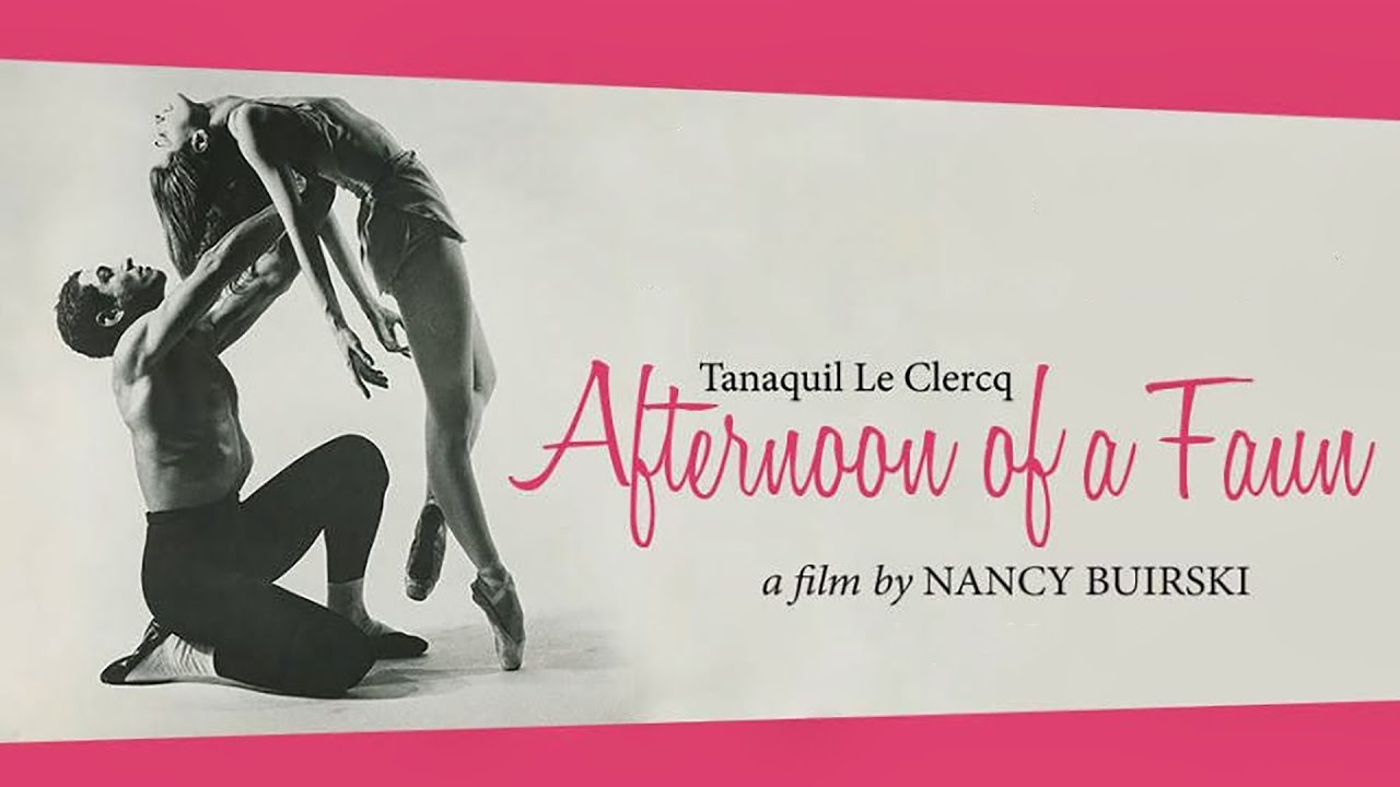 Afternoon of a Faun: Tanaquil Le Clercq