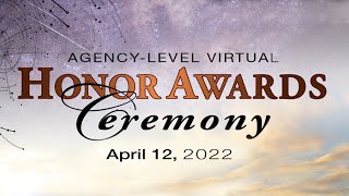 Marshall 2021 Agency-Level Honor Awards Ceremony, April 12, 2022