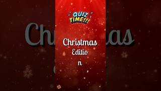 Test Your Christmas Knowledge 🎄 - Christmas Trivia Quiz 🎅🎁 - #christmasquiz #christmas #trivia
