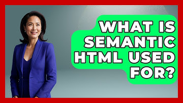 What Is Semantic HTML Used For? | Simple HTML Studio News