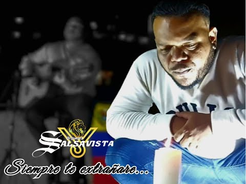 Salsavista - Siempre Te Extrañare (Audio Oficial)