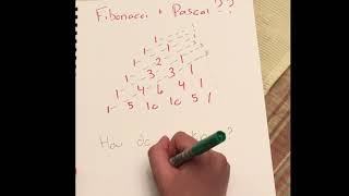 Pascal's Triangle + Fibonacci Sequence