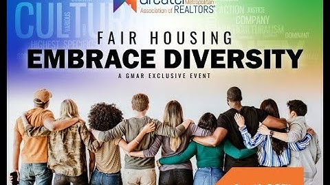 GMAR Exclusive Fair Housing Conference: Embracing Diversity