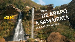 De ABAPÓ (Río Moroco) a POSTRERVALLE y SAMAIPATA, Bolivia [4K]