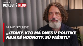 Arpád Soltész: Táto vláda spravila veľa špinavej roboty, trestne stíhať opozíciu bude normou