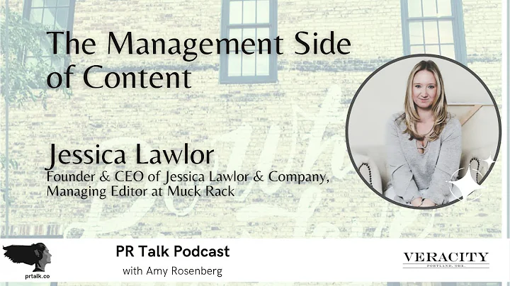 The Management Side of Content with Jessica Lawlor