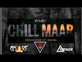 Chill maar  rickyb ft psychlone  asura  nawab gang