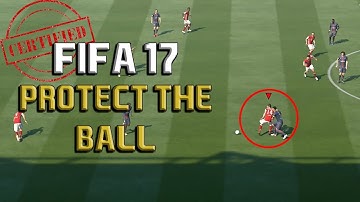 THE COMPLETE FIFA 17 PROTECT THE BALL Tutorial: HOW TO SHIELD/MAINTAIN POSSESION - COUNTER PUSH/PULL