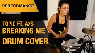 Topic feat. A7S - Breaking me | Drum Cover | Domino Santantonio | Thomann