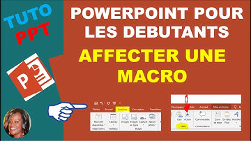 Comment affecter une macro à un objet dans PowerPoint ?