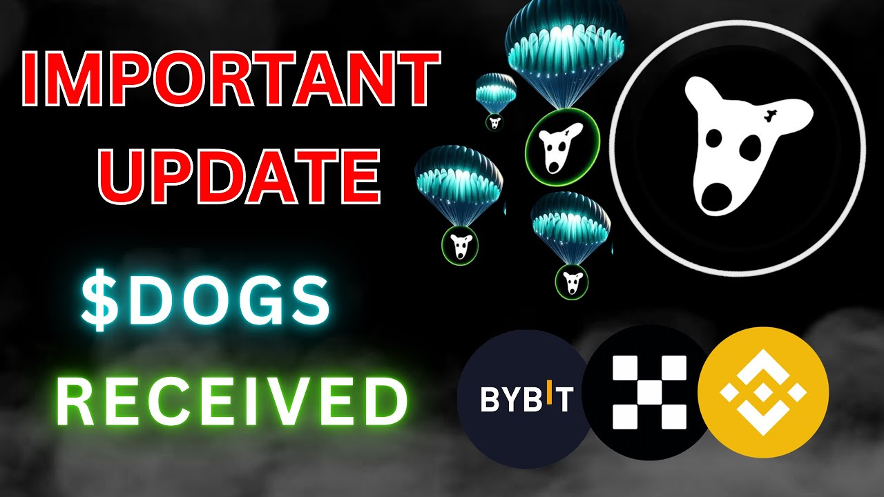 DOGS Token Received In Exchange | Important Update