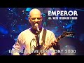 Emperor  05 with strength i burn  emperial live ceremony  hq version