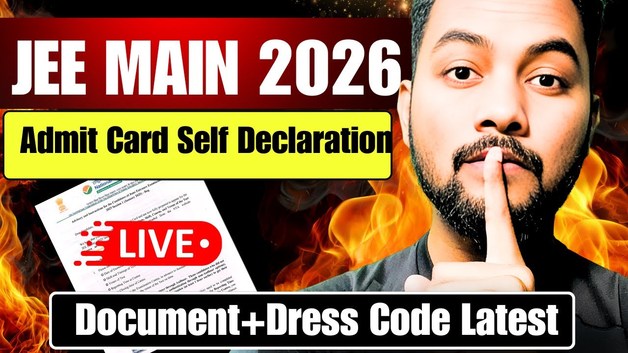 NTA Urgent LIVE🔴|New Exam Guidelines & Advisory JEE Main 2026 Exam|Document+Dress Code JEE Main 2026