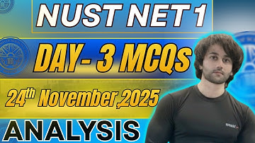 NUST NET 1 Day 03 Papers Analysis I NUST NET 1 24th November Tests Analysis I NUST NET Papers Day 03