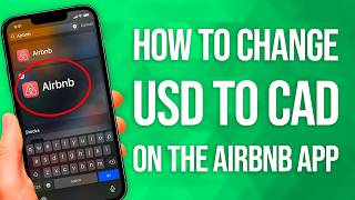 How To Change USD To CAD On Airbnb App: Easy Guide! screenshot 2