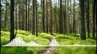 Ikson   Alive (GreenBlue music) 🤗🌄🦜🦩🏞️🌿🎧🗻🌱🌨️🗻(8d audio effect)