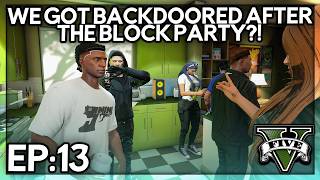 Episode 13: We Got Backdoored After The Block Party?! | GTA RP | Iconic RP