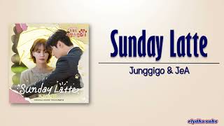 Junggigo & JeA – Sunday Latte [A Good Day to Be a Dog OST Part 6] [Rom|Eng Lyric]