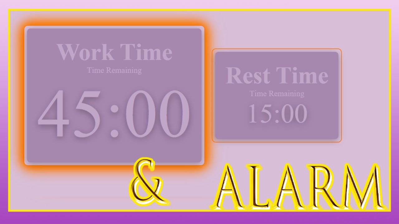 45minute work and 15minute break countdown timer YouTube