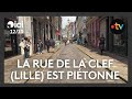La rue de la Clef dans le Vieux-Lille devient piétonne