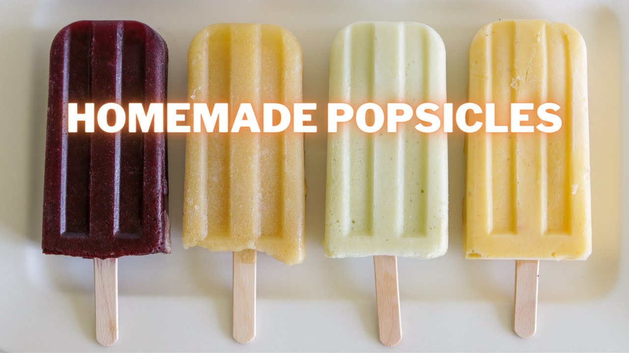 Homemade Popsicles - Cooking Classy