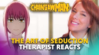 The Psychology of Seduction: Makima Seduces Denji — Chainsaw Man