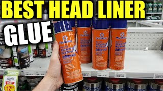 What Glue to Use for Car Headliner | BEST Roof Lining Adhesive
