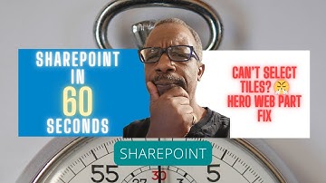 Can’t Select Tiles in SharePoint Hero Web Part? Here’s the Fix