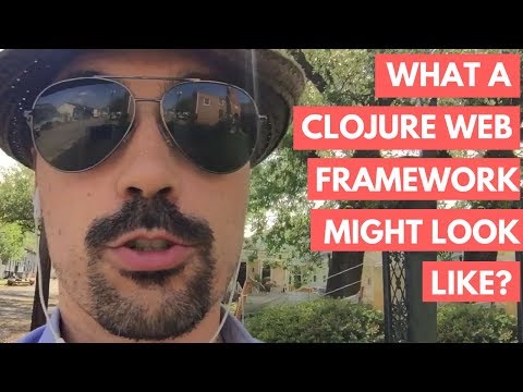 What a Clojure Web Framework might look like