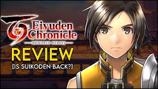 Eiyuden Chronicle: Hundred Heroes - Review (The Suikoden 6 we all need)