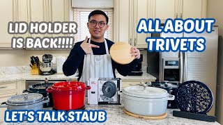 All about Trivets | The Staub Lid Holder is BACK!!! | Let's Talk Staub