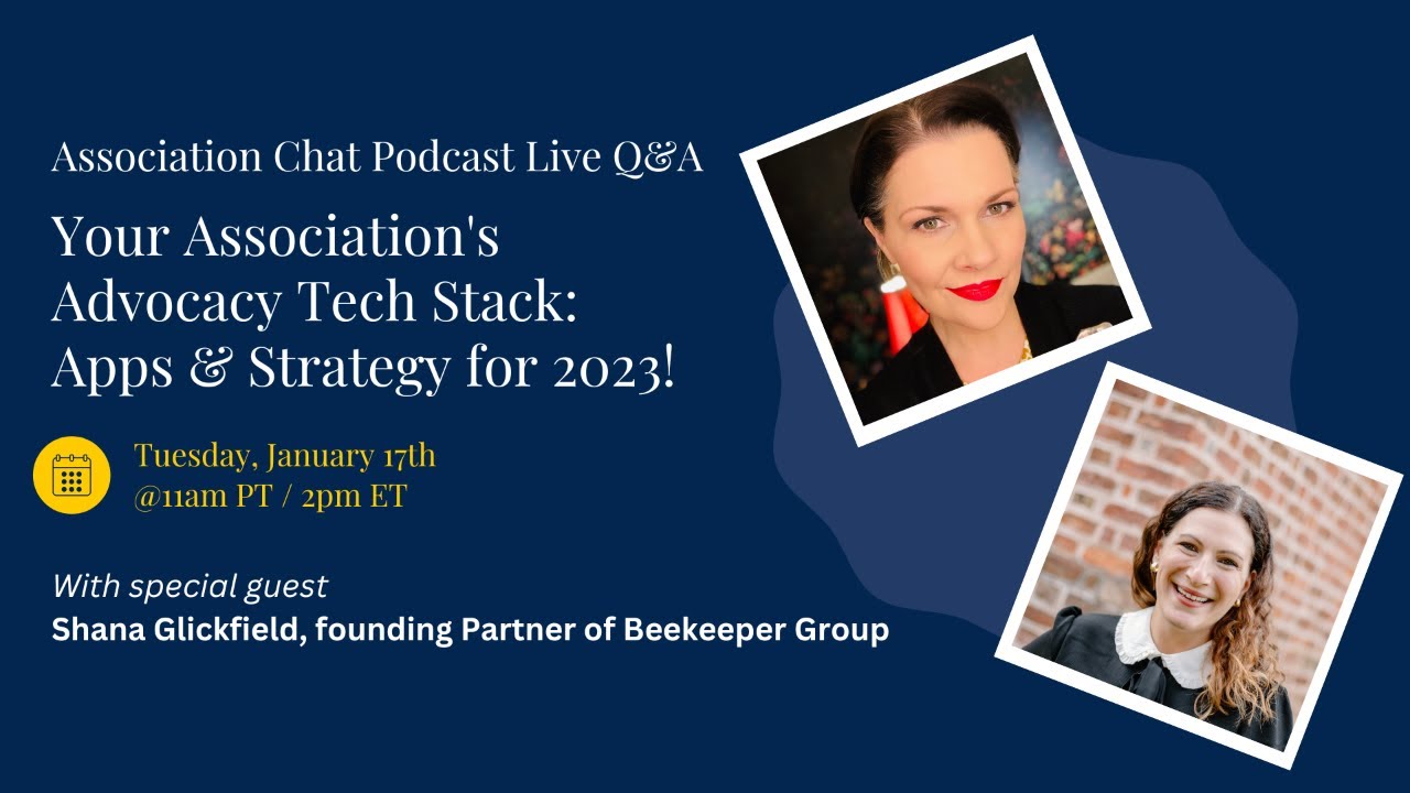 Your Association's Advocacy Tech Stack: Apps and Strategy for 2023 Your Association's Advocacy Tech Stack: Apps and Strategy for 2023