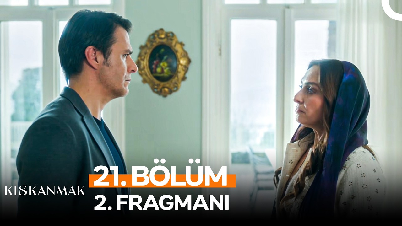 Kıskanmak - Kıskanmak 21. Bölüm 2. Fragmanı