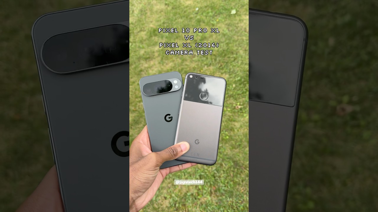 Google Pixel 10 Pro XL vs Google Pixel XL (2016): Camera Comparison